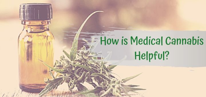 Medical Cannabis Helpful